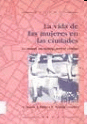 Cover Image: LA VIDA DE LAS MUJERES EN LAS CIUDADES