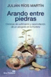 Imagen de cubierta: ARANDO ENTRE PIEDRAS