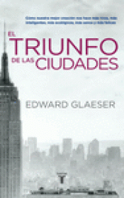 Imagen de cubierta: EL TRIUNFO DE LAS CIUDADES