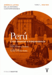 Imagen de cubierta: PERÚ 1 (MAPFRE) CRISIS IMPERIAL E INDEPENDENCIA
