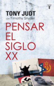 Imagen de cubierta: PENSAR EL SIGLO XX