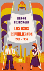 Cover Image: LOS AÑOS REPUBLICANOS (1931-1936)