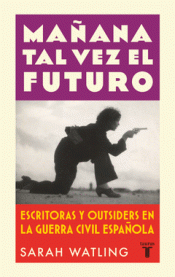 Cover Image: MAÑANA TAL VEZ EL FUTURO