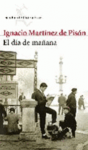 Imagen de cubierta: EL DÍA DE MAÑANA