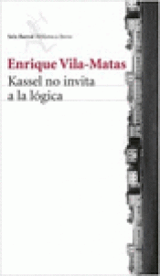 Imagen de cubierta: KASSEL NO INVITA A LA LÓGICA