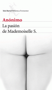 Imagen de cubierta: LA PASIÓN DE MADEMOISELLE S.