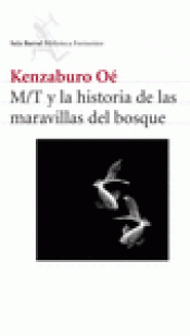 Imagen de cubierta: M/T Y LA HISTORIA DE LAS MARAVILLAS DEL BOSQUE