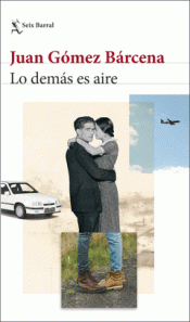 Cover Image: LO DEMÁS ES AIRE