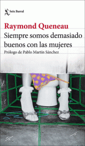 Cover Image: SIEMPRE SOMOS DEMASIADO BUENOS CON LAS MUJERES