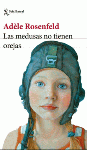 Cover Image: LAS MEDUSAS NO TIENEN OREJAS