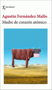 Cover Image: MADRE DE CORAZÓN ATÓMICO