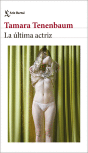 Cover Image: LA ÚLTIMA ACTRIZ