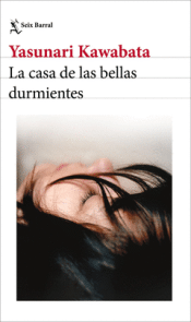 Cover Image: LA CASA DE LAS BELLAS DURMIENTES