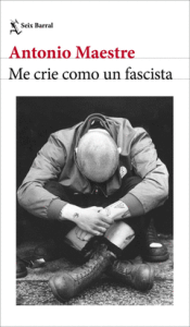 Cover Image: ME CRIE COMO UN FASCISTA