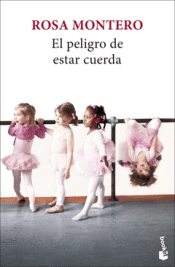 EL PELIGRO DE ESTAR CUERDA Cover Image: EL PELIGRO DE ESTAR CUERDA