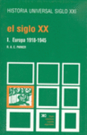 Imagen de cubierta: EL SIGLO XX. I. EUROPA, 1918-1945