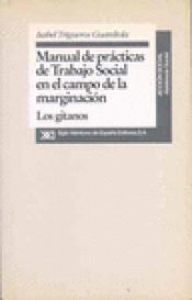Imagen de cubierta: MANUAL DE PRÁCTICAS DE TRABAJO SOCIAL EN EL CAMPO DE LA MARGINACIÓN