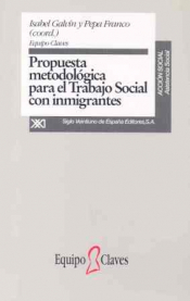 Imagen de cubierta: PROPUESTAS METODOLÓGICAS PARA EL TRABAJO SOCIAL CON INMIGRANTES