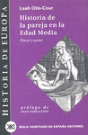 Imagen de cubierta: HISTORIA DE LA PAREJA EN LA EDAD MEDIA