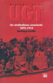 Imagen de cubierta: HISTORIA DE LA UGT. VOL. 1