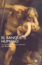 Imagen de cubierta: EL BANQUETE HUMANO