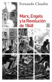 Imagen de cubierta: MARX, ENGELS Y LA REVOLUCIÓN DE 1848