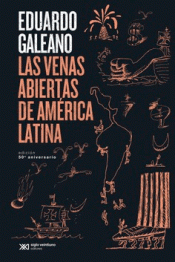 Cover Image: LAS VENAS ABIERTAS DE AMÉRICA LATINA