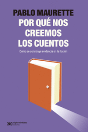 Cover Image: ¿POR QUÉ NOS CREEMOS LOS CUENTOS?