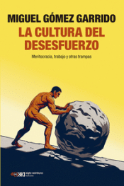 Cover Image: LA CULTURA DEL DESESFUERZO