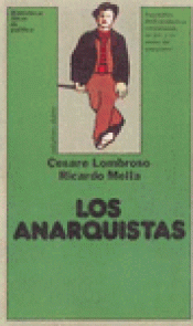 Imagen de cubierta: LOS ANARQUISTAS