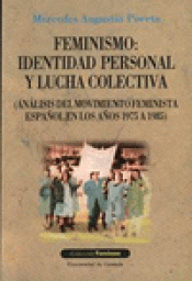 Imagen de cubierta: FEMINISMO: IDENTIDAD PERSONAL Y LUCHA COLECTIVA