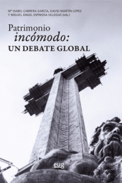 Cover Image: PATRIMONIO INCÓMODO, CONFLICTIVO O DISONANTE