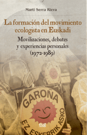 Cover Image: LA FORMACIÓN DEL MOVIMIENTO ECOLOGISTA EN EUSKADI