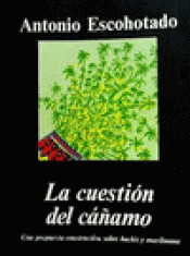 Imagen de cubierta: LA CUESTIÓN DEL CÁÑAMO