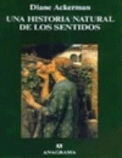 Imagen de cubierta: UNA HISTORIA NATURAL DE LOS SENTIDOS