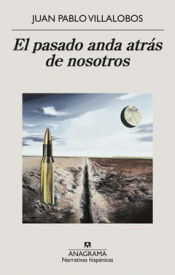 Cover Image: EL PASADO ANDA ATRÁS DE NOSOTROS