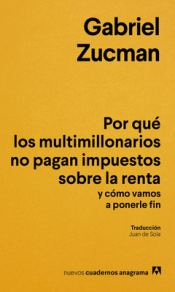 Cover Image: POR QUÉ LOS MULTIMILLONARIOS NO PAGAN IMPUESTOS SOBRE LA RENTA Y CÓMO VAMOS A PO