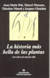 Imagen de cubierta: LA HISTORIA MAS BELLA DE LAS PLANTAS