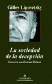 Imagen de cubierta: LA SOCIEDAD DE LA DECEPCIÓN