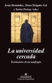 Imagen de cubierta: LA UNIVERSIDAD CERCADA