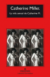Imagen de cubierta: LA VIDA SEXUAL DE CATHERINE M