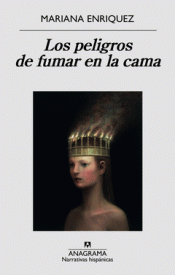 Imagen de cubierta: LOS PELIGROS DE FUMAR EN LA CAMA