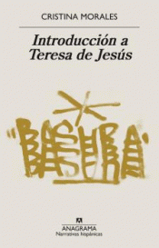  INTRODUCCIÓN A TERESA DE JESÚS