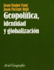 Imagen de cubierta: GEOPOLÍTICA, IDENTIDAD Y GLOBALIZACIÓN