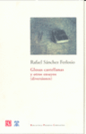Imagen de cubierta: GLOSAS CASTELLANAS Y OTROS ENSAYOS