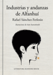 Imagen de cubierta: INDUSTRIAS Y ANDANZAS DE ALFANHUÍ (EDICIÓN ILUSTRADA)