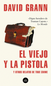 Imagen de cubierta: EL VIEJO Y LA PISTOLA