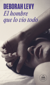 Cover Image: EL HOMBRE QUE LO VIO TODO