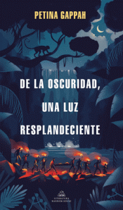 Imagen de cubierta: DE LA OSCURIDAD, UNA LUZ RESPLANDECIENTE