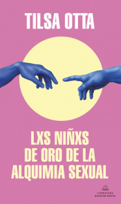 Cover Image: LXS NIÑXS DE ORO DE LA ALQUIMIA SEXUAL (MAPA DE LAS LENGUAS)